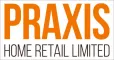 Praxis Home Retail Limited