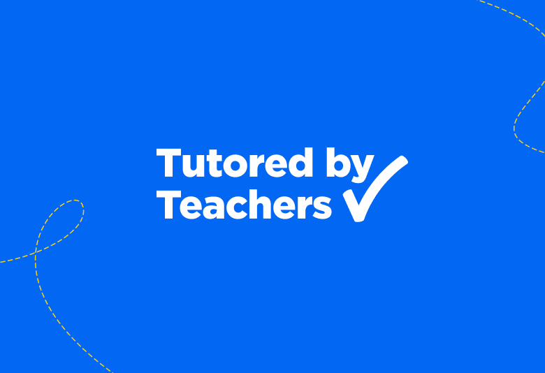 Tutored by Teachers